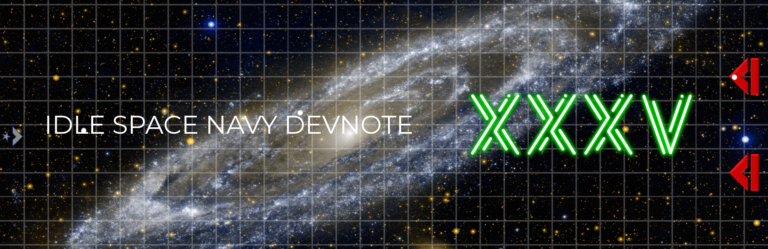 Idle Space Navy Devnote XXXV